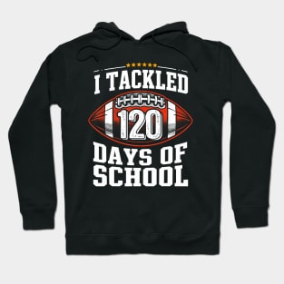 I d 120 Days Of School Football 120Th Day Of School Hoodie